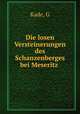 Die losen Versteinerungen des Schanzenberges bei Meseritz, Kade, G 