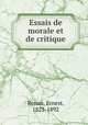 Essais de morale et de critique, Renan, Ernest, 1823-1892 