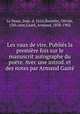 Les vaux de vire. Publis la premire fois sur le manuscrit autographe du pote. Avec une introd. et des notes par Armand Gast, 