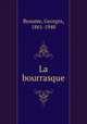 La bourrasque, Beaume, Georges, 1861-1940 