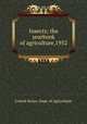 Insects; the yearbook of agriculture,1952, United States. Dept. of Agriculture 