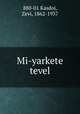 Mi-yarkete tevel, 880-01 Kasdoi, Zevi, 1862-1937 