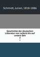 Geschichte der deutschen Litteratur von Leibniz bis auf unsere Zeit. 2, Schmidt, Julian, 1818-1886 