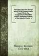 Thoughts upon the foreign policy of the United-States, from 1784 to the inauguration of Franklin Pierce; statistics of Spain, of the island of Cuba, & c., Marigny, Bernard, 1785-1868 