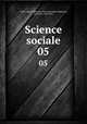 Science sociale. 05, 