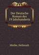 Der Deutsche Roman des 19 Jahrhunderts, Mielke, Hellmuth 