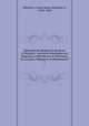Mmoires de Madame la duchesse d`Abrants : souvenirs historiques sur Napolon, la Rvolution, le Directoire, le Consulat, l`Empire et la Restauration. 3, 