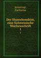 Der Hypochondrist, eine holsteinische Wochenschrift. 1, Jernstrup, Zacharias 