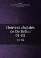 Oeuvres choisies de De Belloi. 01-02, Belloy, M. de (Pierre-Laurent Buyrette), 1727-1775 