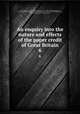 An enquiry into the nature and effects of the paper credit of Great Britain. 6, Thornton, Henry, 1760-1815,Hatchard, John, 1768-1849, publisher,Broughton, John Cam Hobhouse, Baron, 1786-1869, former owner. IU-R,F. and C. Rivington (Firm), publisher,Knight and Compton, printer 