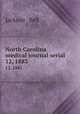 North Carolina medical journal serial. 12, 1883, Jackson & Bell 