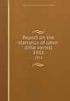 Report on the statistics of labor. (title varies). 1933, Massachusetts. Dept. of labor and industries. Division of statistics 