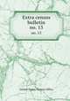 Extra census bulletin. no. 13, United States. Census Office 