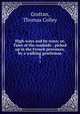 High-ways and by-ways; or, Tales of the roadside : picked up in the French provinces, by a walking gentleman. 3, Grattan, Thomas Colley 