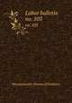Labor bulletin. no. 103, Massachusetts. Bureau of Statistics 
