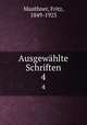 Ausgewhlte Schriften. 4, Mauthner, Fritz, 1849-1923 