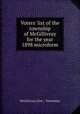 Voters` list of the township of McGillivray for the year 1898 microform, McGillivray (Ont. : Township) 