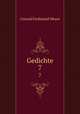 Gedichte. 7, Meyer Conrad Ferdinand 