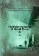 The collected works of Henrik Ibsen. IX, Ibsen, Henrik, 1828-1906,Archer, William, 1856-1924, ed. and tr,Gosse, Edmund, 1849-1928,Rouben Mamoulian Collection (Library of Congress) DLC 