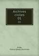 Archives civiles. 01, Aube, France (Dept.) Archives 