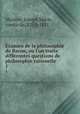 Examen de la philosophie de Bacon, ou l`on traite diffrentes questions de philosophie rationelle. 1, Maistre, Joseph Marie, comte de, 1753-1821 