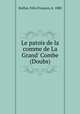 Le patois de la comme de La Grand` Combe (Doubs), 