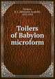 Toilers of Babylon microform, Farjeon, B. L. (Benjamin Leopold), 1833-1903 