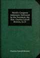 World`s Congress Addresses: Delivered by the President, the Hon. Charles Carroll Bonney, LL.D ., Charles Carroll Bonney 