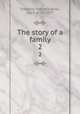 The story of a family. 2, Smedley, Menella Bute, 1819 or 20-1877 