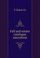 Fall and winter catalogue microform, T. Eaton Co 