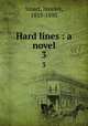 Hard lines : a novel. 3, Smart, Hawley, 1833-1893 