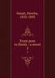 From post to finish : a novel. 2, Smart, Hawley, 1833-1893 
