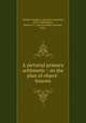 A pictorial primary arithmetic : on the plan of object-lessons, Walton, George A. (George Augustus), 1822-1908,Walton, Electa N. L. (Electa Nobles Lincoln), 1824- 