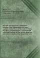 The life and character of Stephen Decatur; late Commodore and post-captain in the Navy of the United States, and Navy-Commissioner : interspersed with brief notices of the origin, progress, and achievements of the American Navy, Waldo, S. Putnam (Samuel Putnam), 1780-1826 