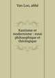 Kantisme et modernisme : essai philosophique et thologique, 