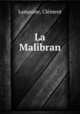 La Malibran, 
