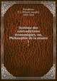 Systme des contradictions conomiques, ou, Philosophie de la misre. 1, Proudhon, P.-J. (Pierre-Joseph), 1809-1865 