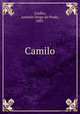 Camilo, Coelho, Antonio Diogo do Prado, 1885- 