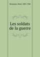 Les soldats de la guerre, 