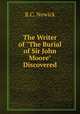 The Writer of "The Burial of Sir John Moore" Discovered, R.C. Newick 