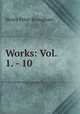 Works: Vol. 1. - 10., Henry Peter Brougham 
