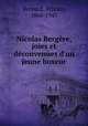 Nicolas Bergre, joies et dconvenues d`un jeune boxeur, Bernard, Tristan, 1866-1947 