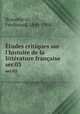 tudes critiques sur l`histoire de la littrature franaise. ser.03, 