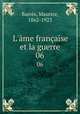 L`me franaise et la guerre. 06, 