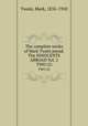 The complete works of Mark Twain pseud. The INNOCENTS ABROAD Vol. 2. TWO (2), Mark Twain 