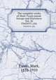The complete works of Mark Twain pseud. Europe and Elsewhere Vol. 20. TWENTY (20), Mark Twain 