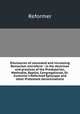 Disclosures of concealed and increasing Romanism microform : in the doctrines and practices of the Presbyterian, Methodist, Baptist, Congregational, Dr. Cummins`s Reformed Episcopal and other Protestant denominations, Reformer 
