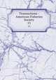 Transactions - American Fisheries Society. 13, American Fisheries Society,American Fisheries Society. Minutes of the annual meeting,American Fisheries Society. Proceedings of the annual meeting 