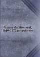 Histoire du Montral, 1640-1672 microforme, 