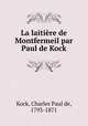 La laitire de Montfermeil par Paul de Kock, Kock, Charles Paul de, 1793-1871 